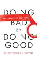 Doing Bad by Doing Good