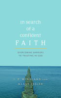 In Search of a Confident Faith