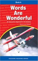 Words Are Wonderful Book a Student Text