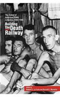 Building the Death Railway