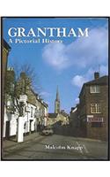 Grantham: Pictorial History(Pictorial History Series)