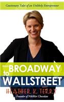 From Broadway to Wall Street