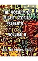 Society of Misfit Stories Presents