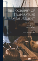 Bibliography of Temperature Measurement