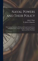 Naval Powers and Their Policy