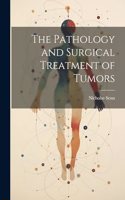 Pathology and Surgical Treatment of Tumors