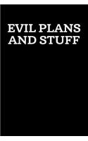 Evil Plans And Stuff: Graph Paper Notebook, 6x9 Inch, 120 pages