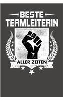 Beste Teamleiterin aller Zeiten: Praktischer Wochenplaner / Notizbuch für ein ganzes Jahr ohne festes Datum - 15x23cm (ca. DIN A5)
