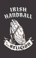 Irish Handball Ist Meine Religion