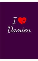 I love Damien
