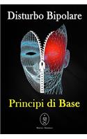 Disturbo Bipolare - Principi di base