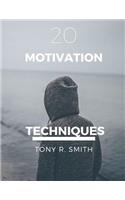20 Motivational Techniques