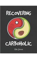 Recovering Carboholic Keto Journal