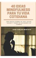 40 ideas mindfulness para tu vida cotidiana