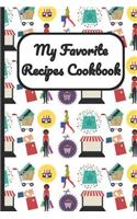 My Favorite Recipes Cookbook: Shopping Cover, Blank Recipe Book to Write Personal Meals Cooking Plans: Collect Your Best Recipes All in One Custom Cookbook, (120-Recipe Journal a