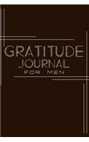 Gratitude Journal For Men: 6x9 100 Pages - Gratitude Journal for Men Diary Notebook To Write In Gift