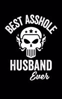 Best Asshole Husband Ever