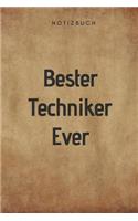 Bester Techniker Ever Notizbuch: 108 Seiten dot grid (6x9 /15.24 x 22.86 cm) Geschenk an einen besondern Menschen