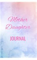 Mother Daughter Journal