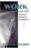Work and the Evolving Self