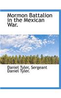 Mormon Battalion in the Mexican War.