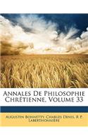 Annales de Philosophie Chrétienne, Volume 33