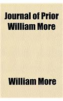 Journal of Prior William More