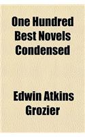 One Hundred Best Novels Condensed