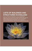 Lists of Buildings and Structures in England