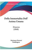 Della Immortalita Dell' Anima Umana