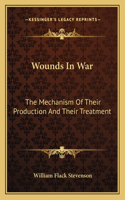 Wounds in War