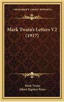 Mark Twain's Letters V2 (1917)