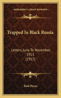 Trapped in Black Russia