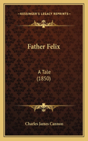 Father Felix