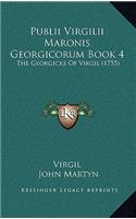 Publii Virgilii Maronis Georgicorum Book 4