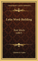 Latin Word-Building
