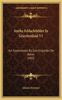 Antike Schlachtfelder In Griechenland V1