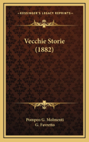 Vecchie Storie (1882)