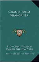 Chants From Shangri-La