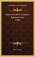 History of 313th U.S. Infantry, Baltimore's Own (1920)