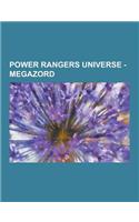 Power Rangers Universe - Megazord: Animus, Astro Delta Megazord, Astro Megazord, Battlefleet Megazord, Battlewing Megazord, Beetle Blaster Megazord, B(English)
