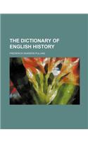 The Dictionary of English History