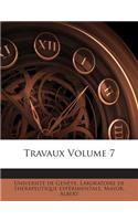 Travaux Volume 7