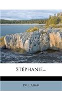 Stéphanie...