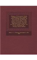 History of the Ancient Family of Marmyun; Their Singular Office of King's Champion, by the Tenure of the Baronial Manor of Scrivelsby, in the County o