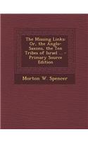 The Missing Links