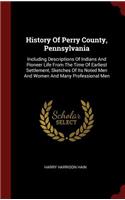 History Of Perry County, Pennsylvania