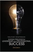 Guiding Principles for Leadership and Professional Success