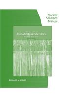 Student Solutions Manual for Mendenhall/Beaver/Beaver's Introduction to Probability and Statistics