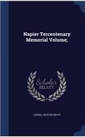 Napier Tercentenary Memorial Volume;